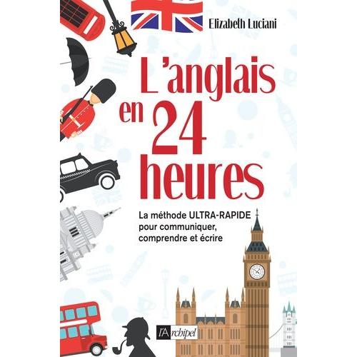 L'anglais En 24 Heures