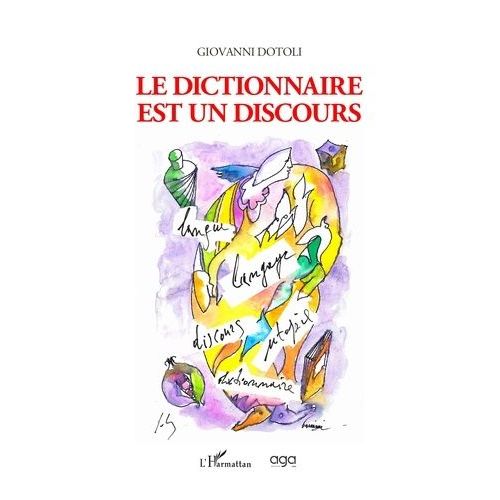 Le Dictionnaire Est Un Discours