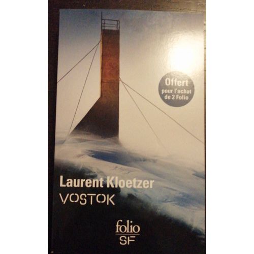 Vostok De Laurent Kloetzer