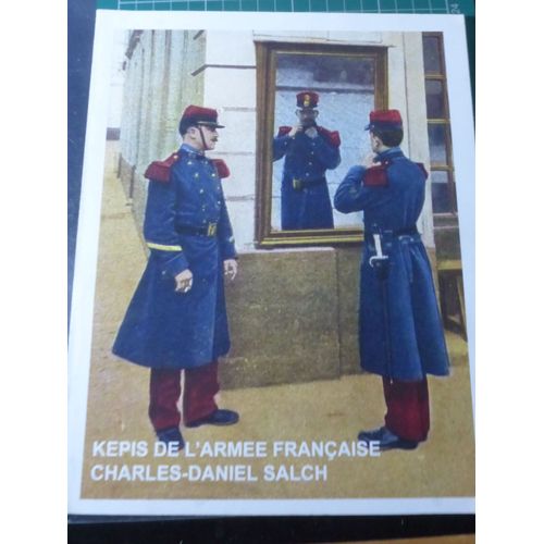 Reconnaitre Les Kepis De L'armee Francaise 1871 - 1959 Attributs Et Boutons / Charles Daniel Salch
