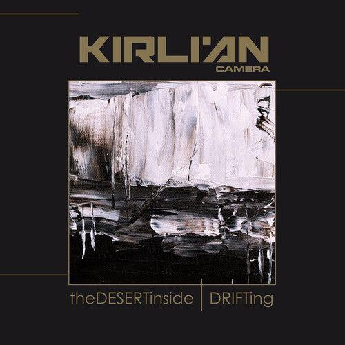 Kirlian Camera - Desert Inside / Drifting [Vinyl Lp] Gatefold Lp Jacket