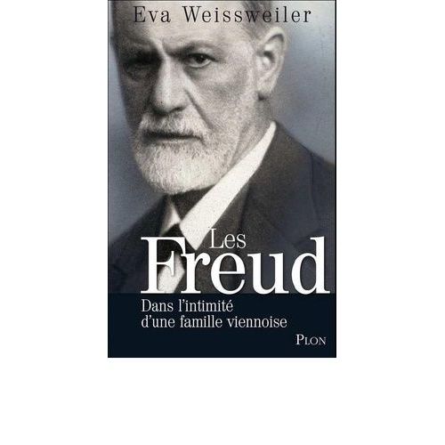 Les Freud - Une Famille Viennoise