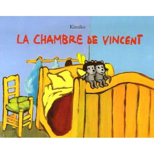 La Chambre De Vincent