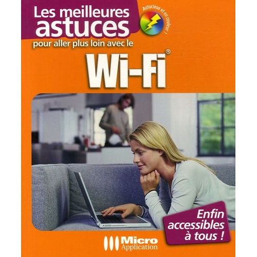 Pour Aller Plus Loin Avec Le Wi-Fi
