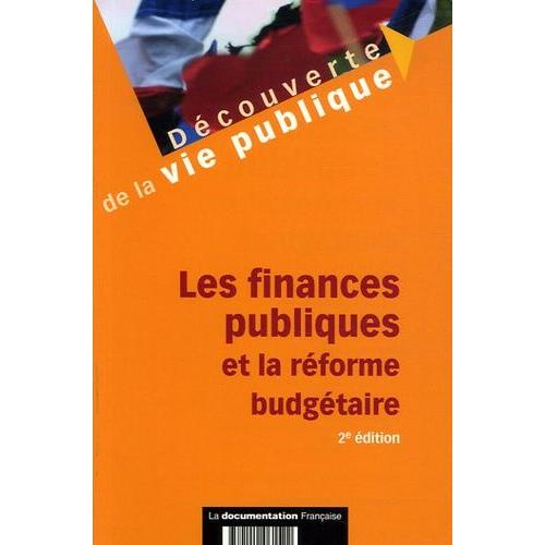 Les Finances Publiques Et La Réforme Budgétaire