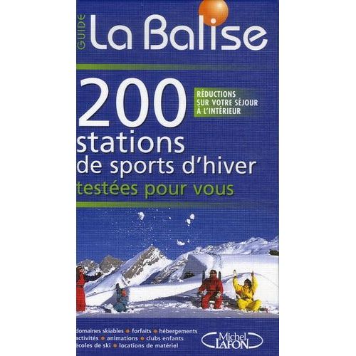 200 Stations De Sports D'hiver Testées Pour Vous