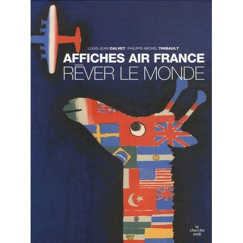 Rêver Le Monde - Affiches Air France