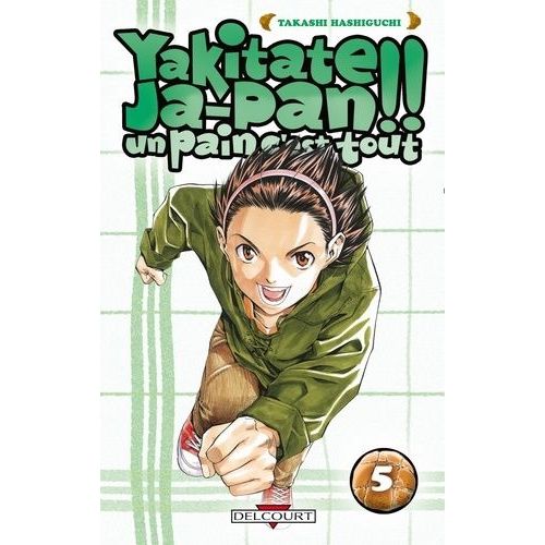 Yakitate Ja-Pan!! Un Pain C'est Tout - Tome 5