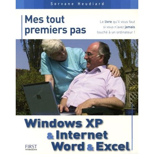 Windows Xp Et Internet, Word Et Excel