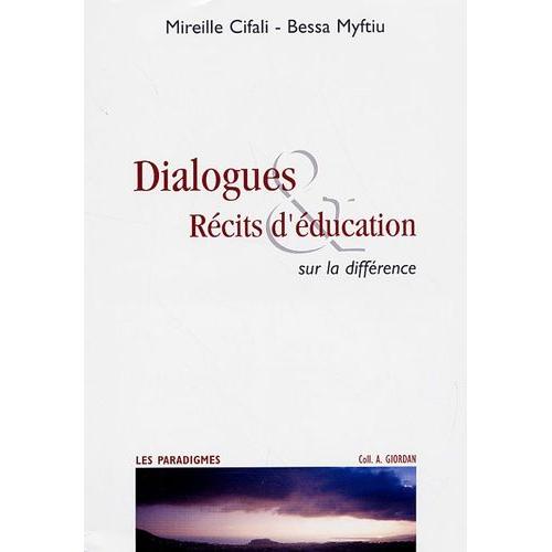 Dialogues & Récits D'éducation - Sur La Différence