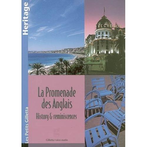 La Promenade Des Anglais - History & Reminiscences