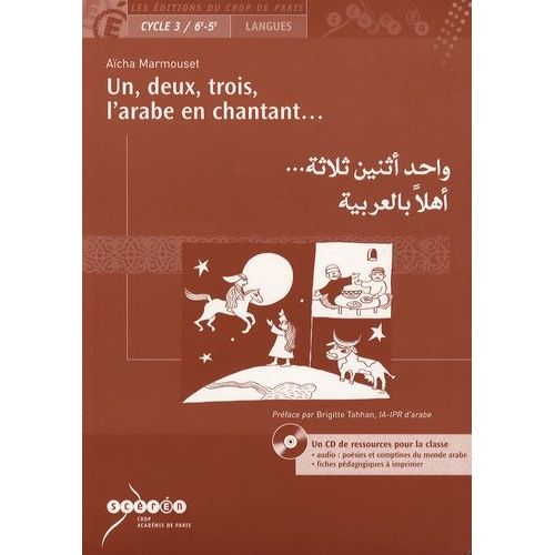 Un, Deux, Trois, L'arabe En Chantant - (1 Cd Audio)