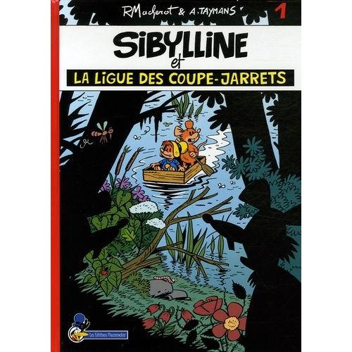 Sibylline Tome 1 - Sibylline Et La Ligue Des Coupe-Jarrets