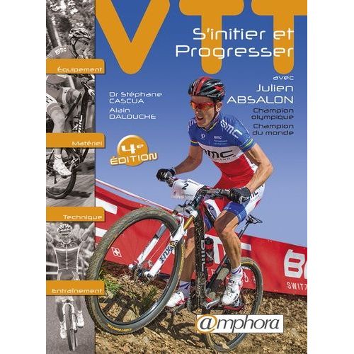 Vtt - S'initier Et Progresser