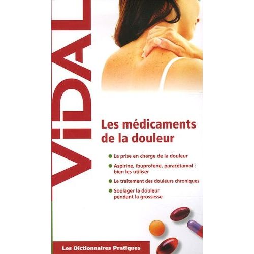 Les Médicaments De La Douleur