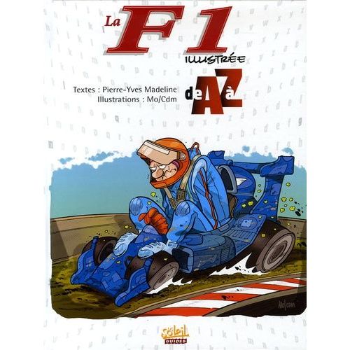 La F1 Illustrée De A À Z