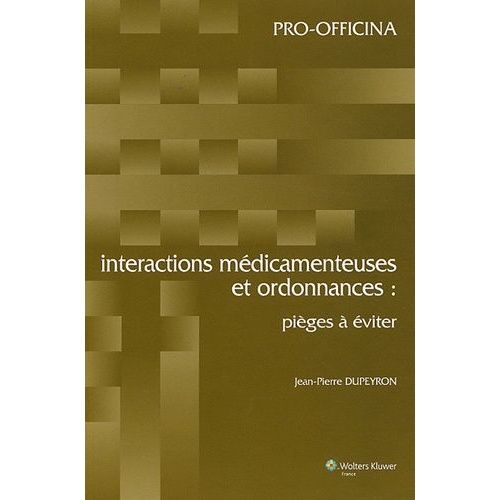 Interactions Médicamenteuses Et Ordonnances : Pièges À Éviter