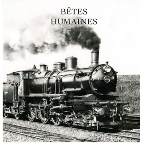 Bêtes Humaines