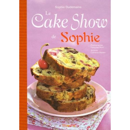 Le Cake Show De Sophie