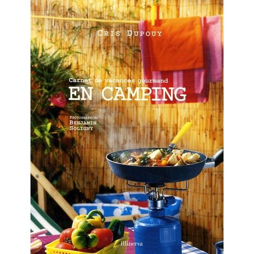 En Camping - Carnet De Vacances Gourmand