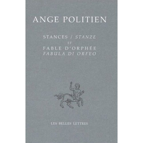 Stances Et Fable D'orphée - Edition Bilingue Français-Italien