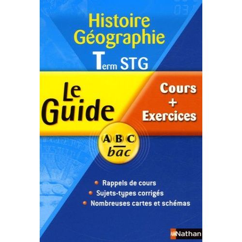 Histoire Géographie Tle Stg - Cours + Exercices