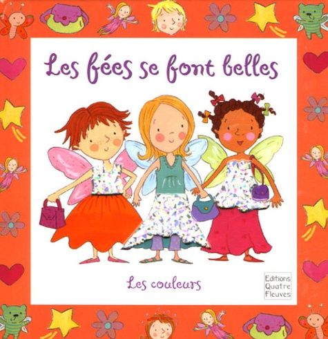 Les Fées Se Font Belles - Les Couleurs