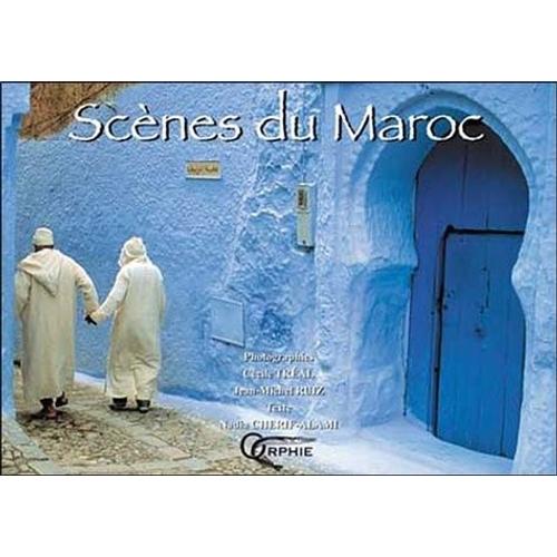 Scènes Du Maroc