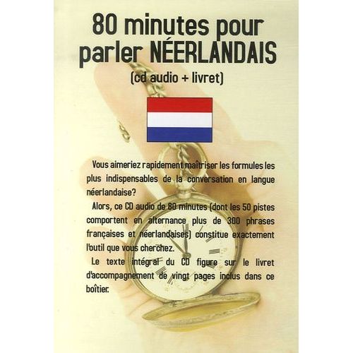 80 Minutes Pour Parler Néerlandais - (1 Cd Audio)