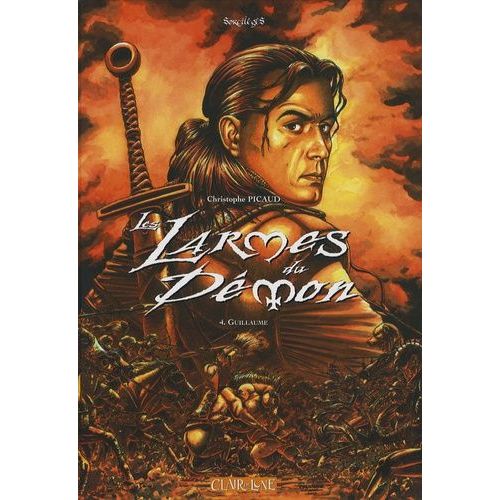 Les Larmes Du Démon Tome 4 - Guillaume