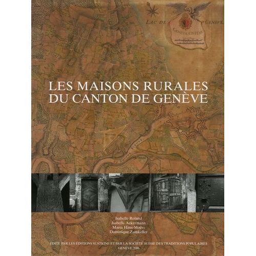 Les Maisons Rurales Du Canton De Genève