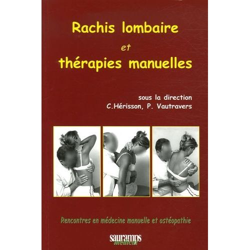Rachis Lombaire Et Thérapies Manuelles