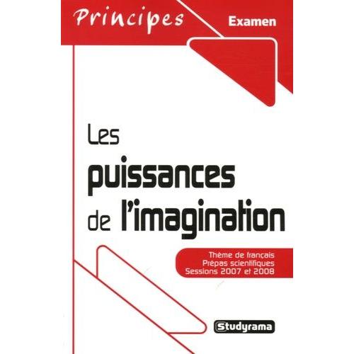 Les Puissances De L'imagination