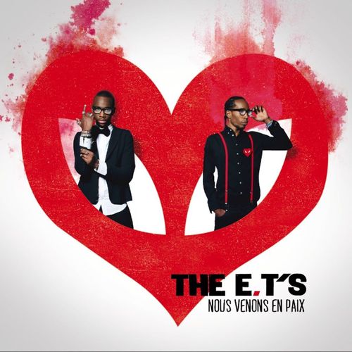 The Et's - Nous Venons En Paix