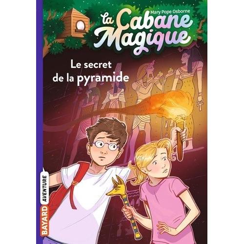 La Cabane Magique - Tome 3 - Le Secret De La Pyramide