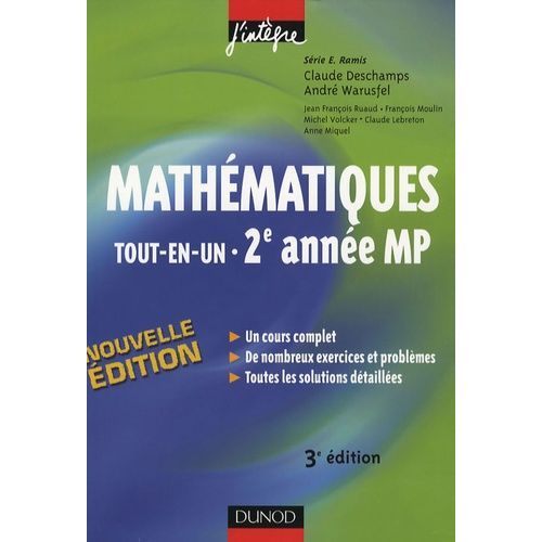 Mathématiques 2e Année Mp - Tout-En-Un, Cours Et Exercices Corrigés