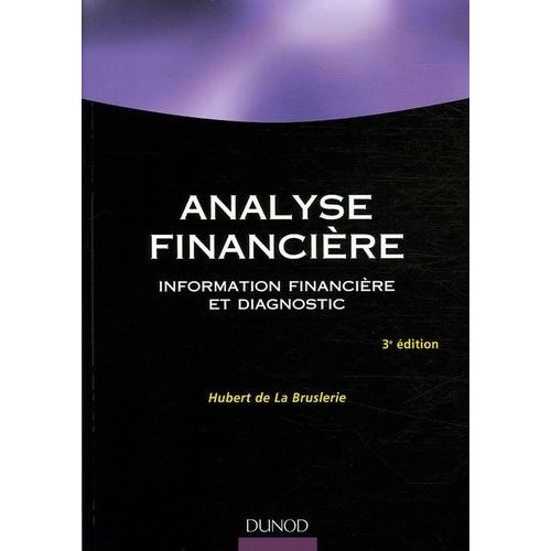 Analyse Financière - Information Financière Et Diagnostic