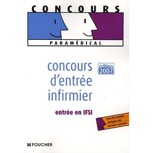Concours D'entrée Infirmier - Entrée En Ifsi