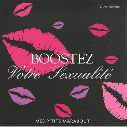 Boostez Votre Sexualité