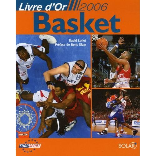Basket - Livre D'or 2006