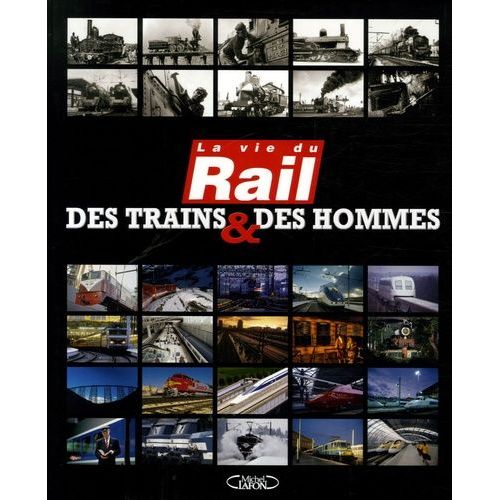 Des Trains & Des Hommes
