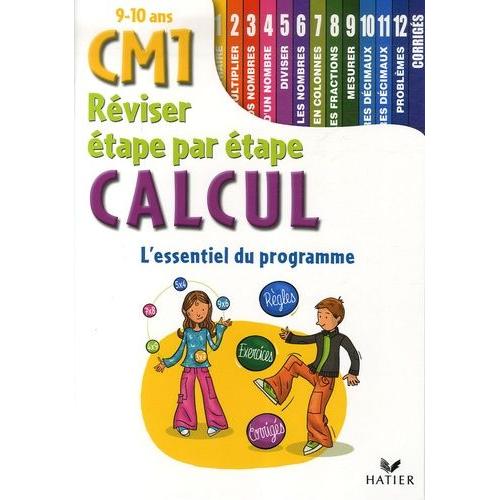 Réviser Étape Par Étape Calcul Cm1 - 9-10 Ans