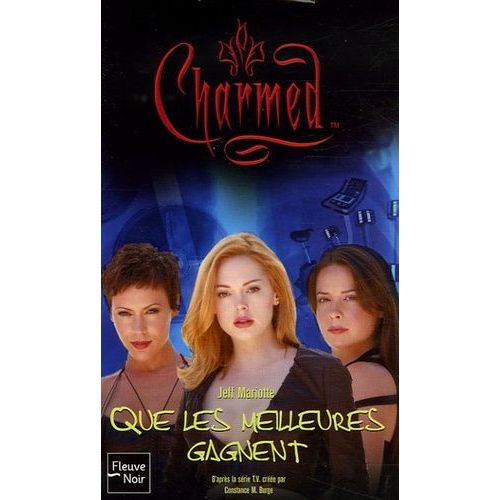 Charmed Tome 26 - Que Les Meilleures Gagnent