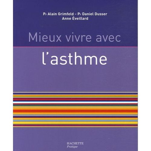Mieux Vivre Avec L'asthme