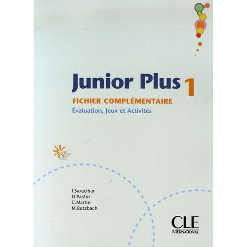 Junior Plus Méthode De Français Pour Jeunes Adolescents Niveau 1 - Fichier Complémentaire : Evaluation, Jeux Et Actvités