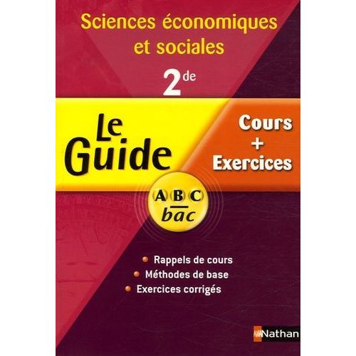 Sciences Économiques Et Sociales 2e - Cours Et Exercices
