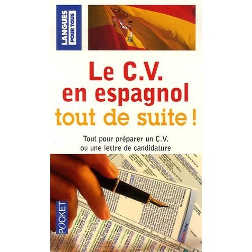 Le Cv En Espagnol Tout De Suite !