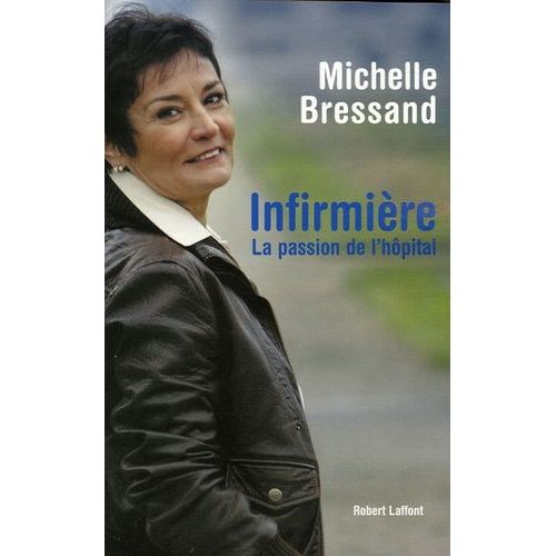 Infirmière - La Passion De L'hôpital