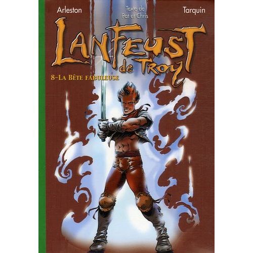 Lanfeust De Troy Tome 8 - La Bête Fabuleuse