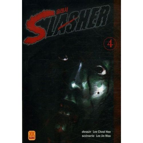 Slasher - Tome 4